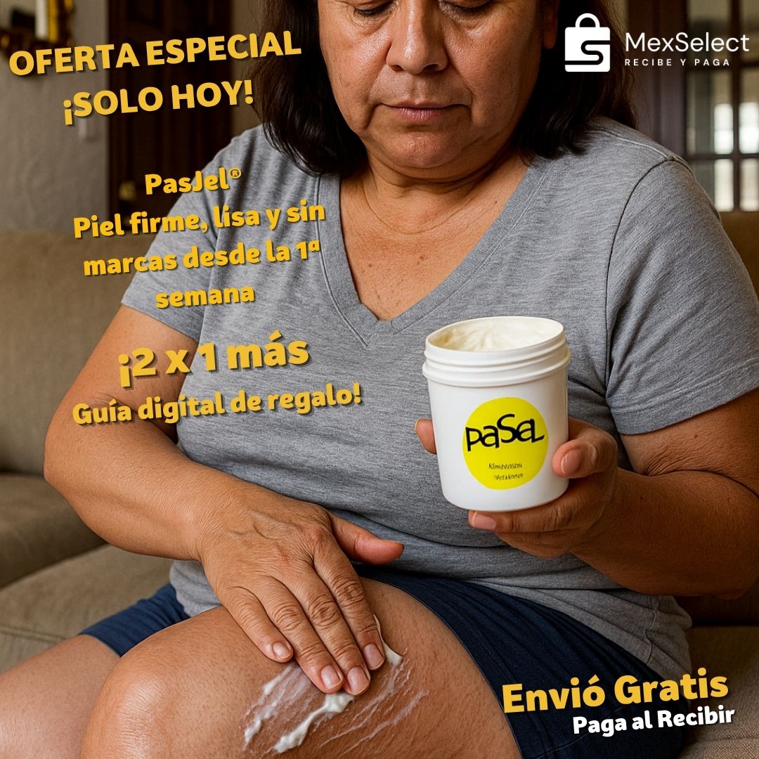 PaSel® Piel firme, lisa y sin marcas desde la 1ª semana 2x1