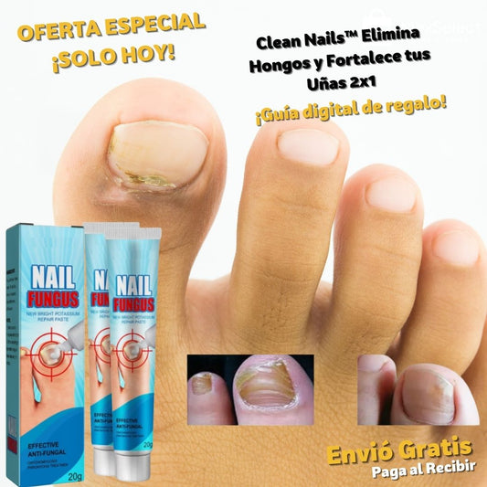 Clean Nails™ Elimina Hongos y Fortalece tus Uñas 2x1