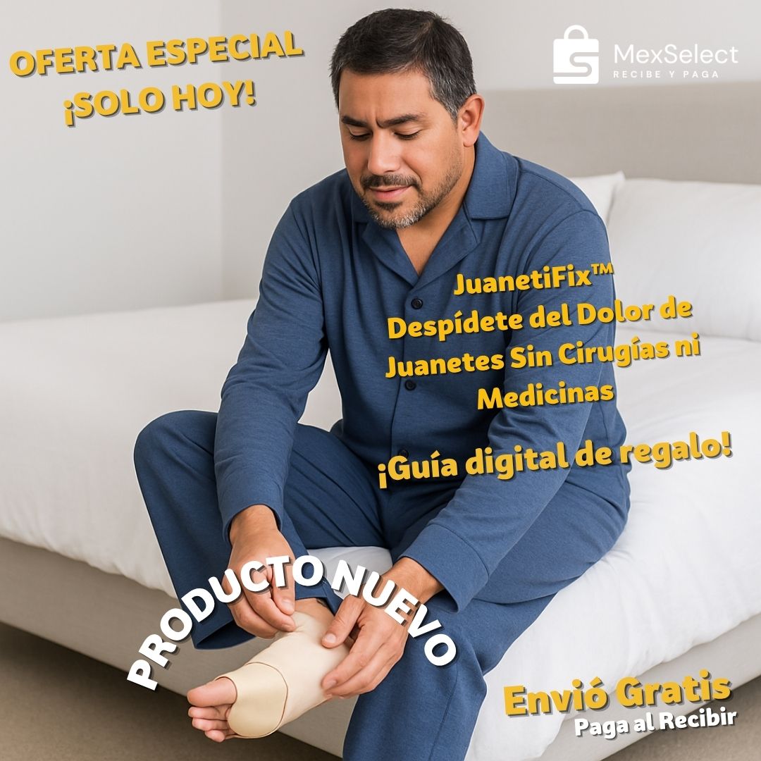 JuanetiFix™ Despídete del Dolor de Juanetes Sin Cirugías ni Medicinas